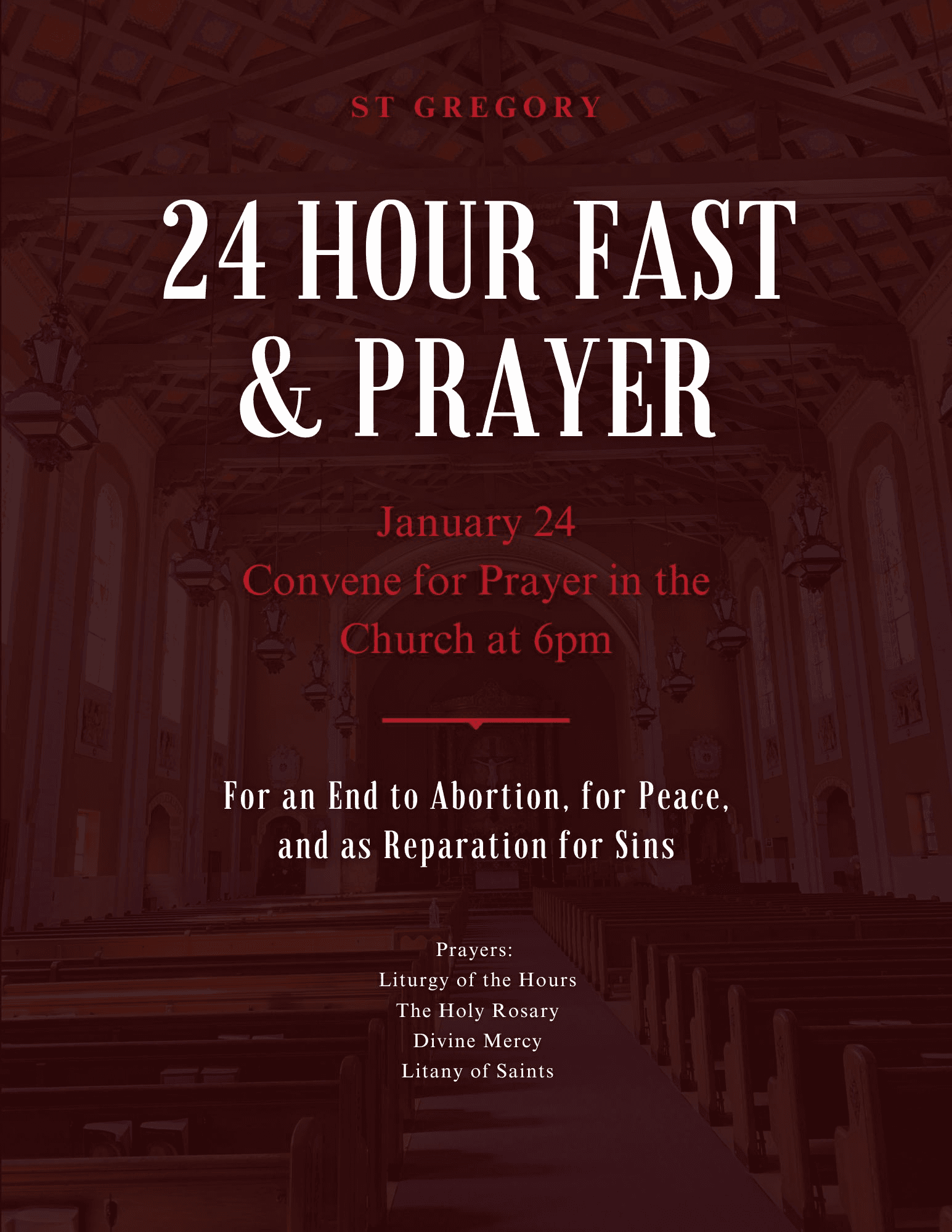24 Hour Fast & Prayer flyer with tall cream lettering and red accents over a dark burgundy photograph of a church interior.
